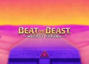 beat the beast: mighty sphinx
