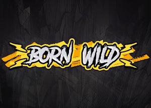 born wild