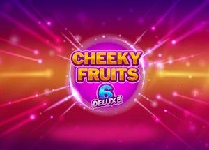 cheeky fruits 6 deluxe