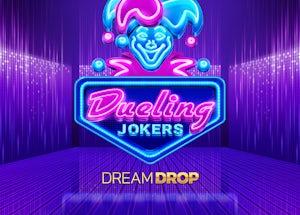 dueling jokers dream drop