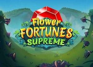 flower fortunes supreme