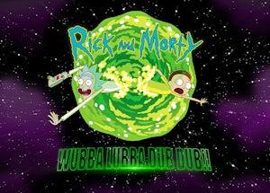 rick and morty: wubba lubba dub