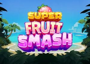 super fruit smash