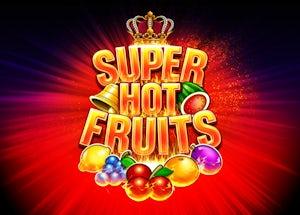 super hot fruits